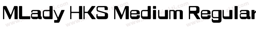 MLady HKS Medium Regular字体转换
